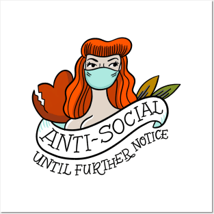 Anti-Social Until Further Notice Posters and Art